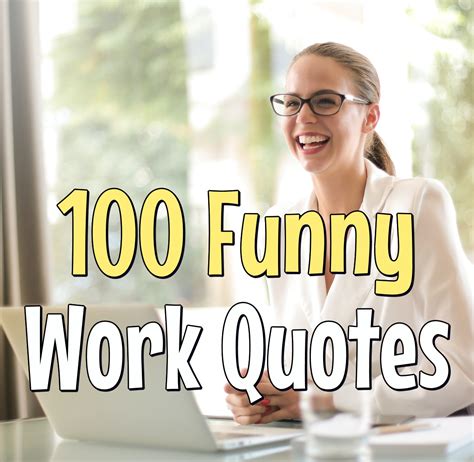 Short Funny Quotes For Work