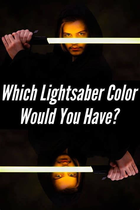 Which Lightsaber Color Would You Have?