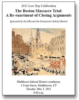 Boston Massacre Trial Re-Enactment Highlights Middlesex JD, CBA Law Day ...