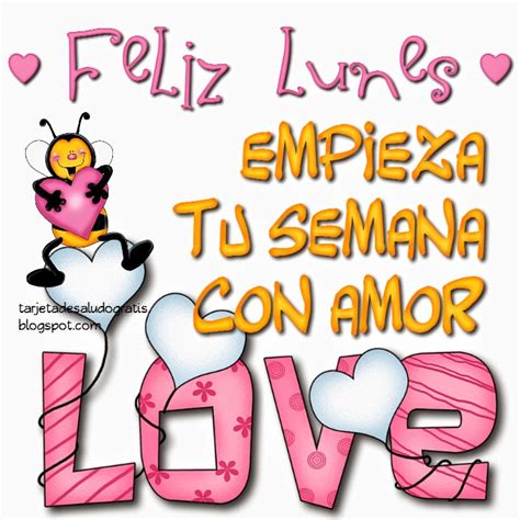 Tarjeta de Feliz lunes: empieza tu semana con amor | Imágenes con Frases