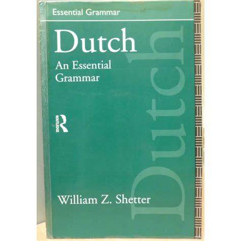 Dutch - An Essential Grammar | Oxfam GB | Oxfam’s Online Shop