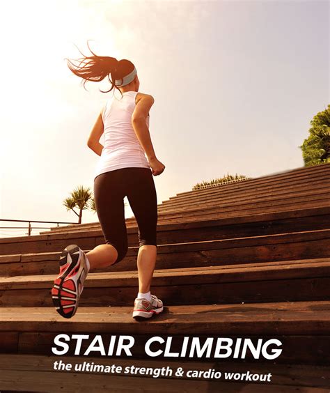 Stair Climbing - The Ultimate Strength and Cardio Workout