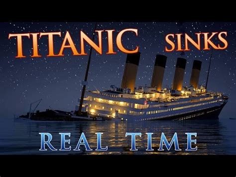 Animation Of Titanic Sinking In Real Time: 2 Hours 40 Minutes | Fanatic ...