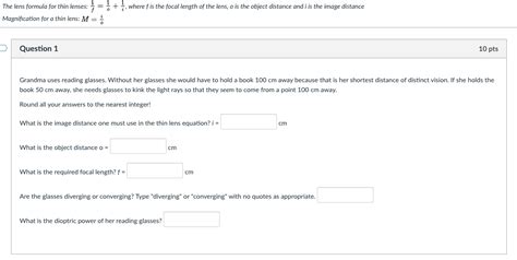 Solved The lens formula for thin lenses: } = 1 + = where f | Chegg.com