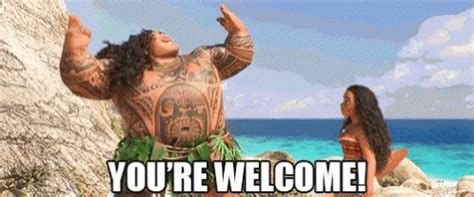 Moana Youre Welcome GIF - Moana Youre Welcome Maui - Discover & Share GIFs