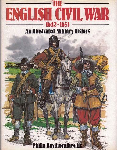 JJ's Wargames: The English Civil War 1642-1651, An Illustrated History ...