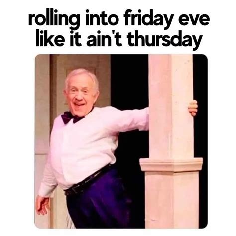 Happy Friday Memes: TGIF In Meme Form