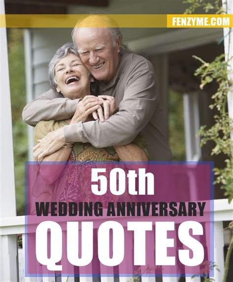 Wedding anniversary quotes, 50th wedding anniversary, 50th wedding ...