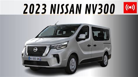 All New 2023 Nissan NV300 Combi Van Prices Release Date Specs Reviews ...