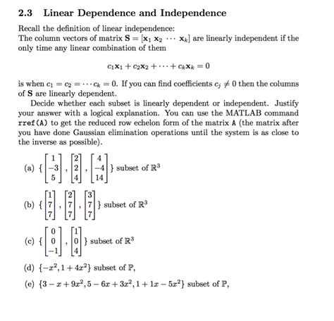 Solved Linear Dependence and Independence Recall the | Chegg.com