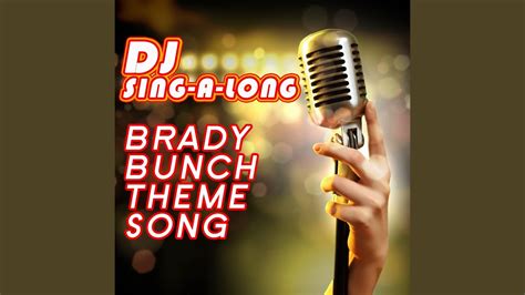 Brady Bunch Theme Song (Karaoke Version) - YouTube