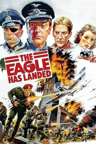 The Eagle Has Landed (1977) - John Sturges | Synopsis, Characteristics ...