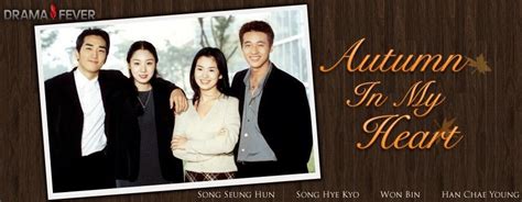 Autumn in My Heart on ITN at 6.00 pm from today... - Drama Queen