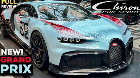 2023 BUGATTI CHIRON Pur Sport GRAND Prix NEW WORLD PREMIERE Full ...