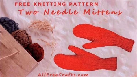 Two Needle Mittens Free Knitting Pattern - Winter