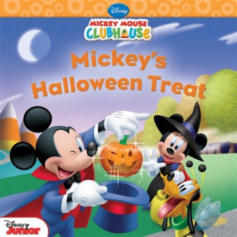 Mickey Mouse Clubhouse: Mickey's Halloween Treat (Disney Storybook ...