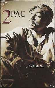 2Pac - Dear Mama (1995, Cassette) | Discogs