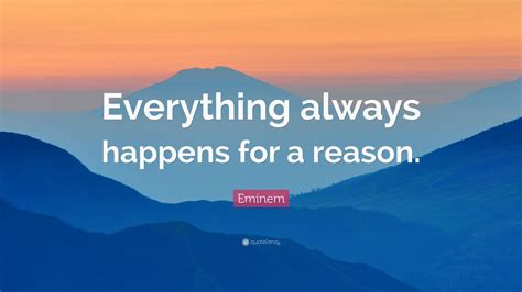 Everything Happens For A Reason Wallpapers - Wallpaper Cave