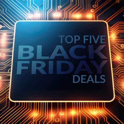 Black Friday 2023: Top Five Deals of the Day | Overclockers UK