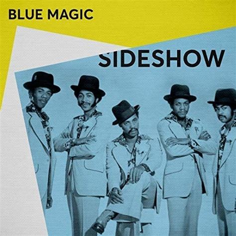 Blue Magic - Sideshow (2018) FLAC