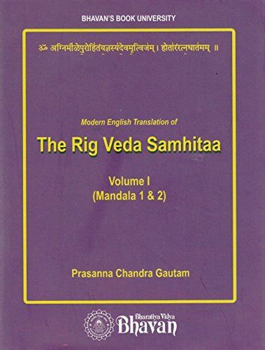 The Rigveda Samhitaa Vol1 (Mandala (1&2) by Prasanna Chandra Gautam ...