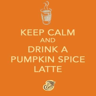 Drink a pumpkin spice latte Kristen!!! @Kristen Goode | Inspirational ...