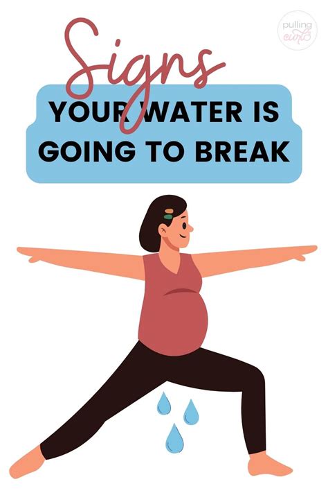 Signs Your Water Is Going To Break