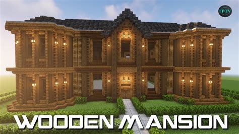 Building A Large WOODEN MANSION in Minecraft - TUTORIAL - YouTube