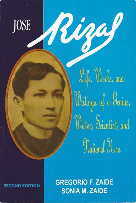 José Rizal: Life, Works, and Writings of a Genius, Writer, Scientist ...