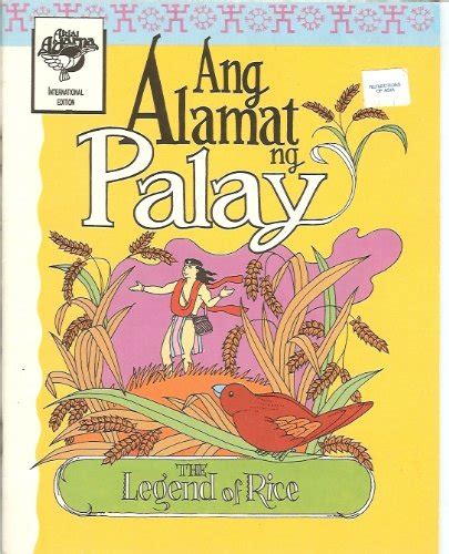 Ang Alamat ng Palay (The Legend of Rice) | ang ng