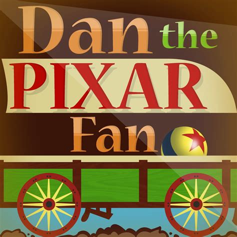 Dan the Pixar Fan: Dan the Pixar Fan: Official Logo