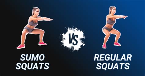 Sumo Squats vs Regular Squats: Which Squat Variation Is Better For You ...