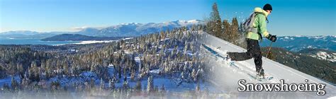 Snowshoeing Sandpoint, Idaho