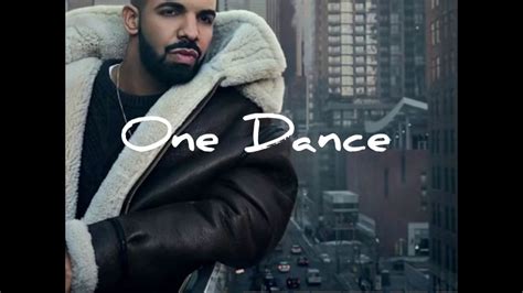 Original Song Drake -One Dance - YouTube