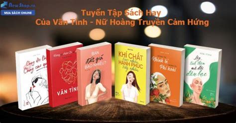 Top Sách Hay Nhất Của Vãn Tình Nên Đọc Ít Nhất 1 Lần