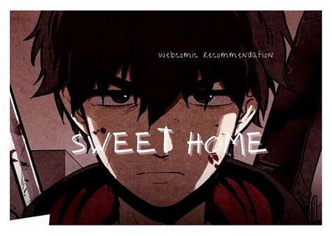 Sweet Home - webtoon recommendation (Countdown to Halloween) - I drink ...