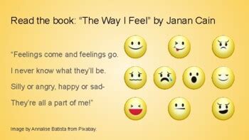 Activities with the book The Way I Feel by Janan Cain by Kendra Payette ...