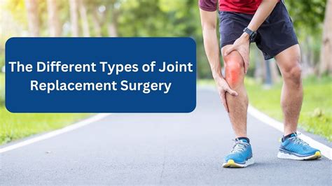 The Different Types of Joint Replacement Surgery | Dr.Vinil Shinde