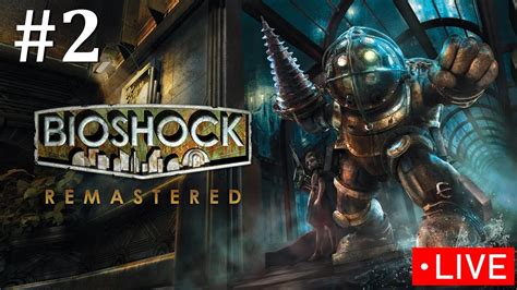 Bioshock remastered playthrough Part 2 - Bioshock franchise playthrough ...