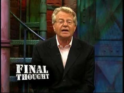 The Jerry Springer Show - 19th Season Final Thought - YouTube