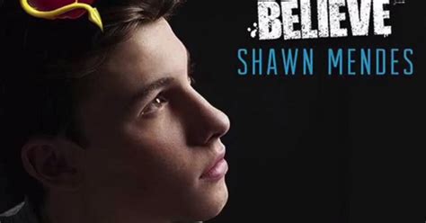 Shawn Mendes - Believe | Tejemahan - Terjemahan lagu lagu berbahasa inggris