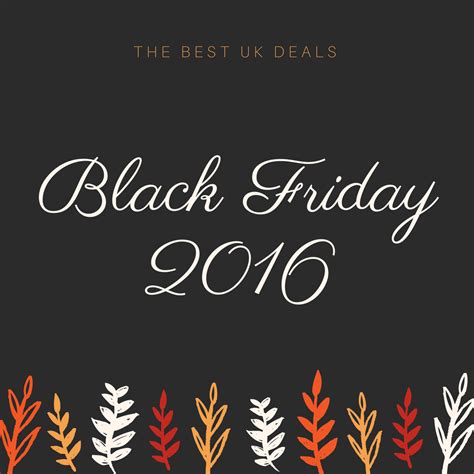 Best Black Friday UK Deals Of 2016 | LauraHadley.co.uk