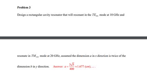 Solved Design a rectangular cavity resonator that will | Chegg.com