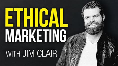 Ethical vs Unethical Marketing And Advertising ft. Copywriter Jim Clair ...