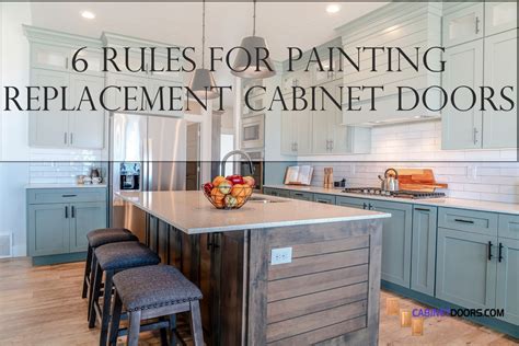 6 Rules for Painting Replacement Kitchen Cabinet Doors - Cabinetdoors.com