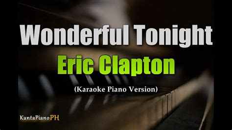 Wonderful Tonight - Eric Clapton (Karaoke Piano) - YouTube