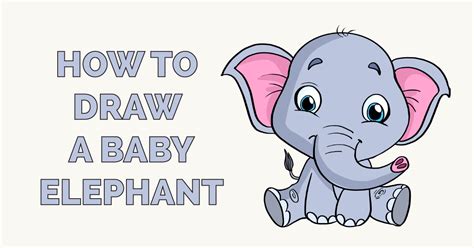 How to Draw a Baby Elephant - Really Easy Drawing Tutorial