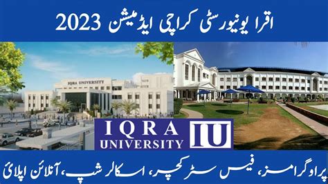 Iqra University Karachi Admission 2023 | Iqra University Karachi Fee ...