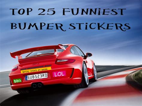 The Top 25 Funniest Bumper Stickers of All Time