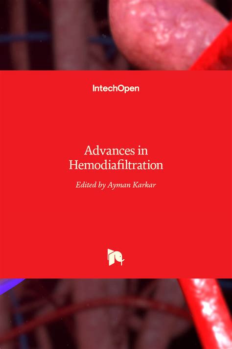 Advances in Hemodiafiltration | IntechOpen